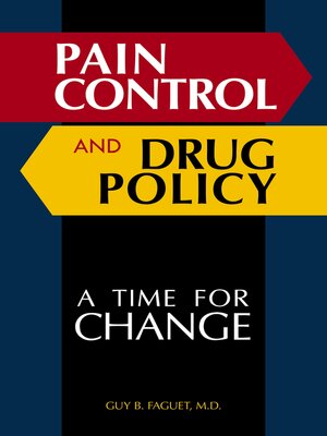 cover image of Pain Control and Drug Policy